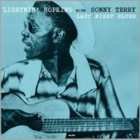 Lightnin' Hopkins & Sonny Terry - Last Night Blues i gruppen VINYL / Blues,Jazz hos Bengans Skivbutik AB (4206784)