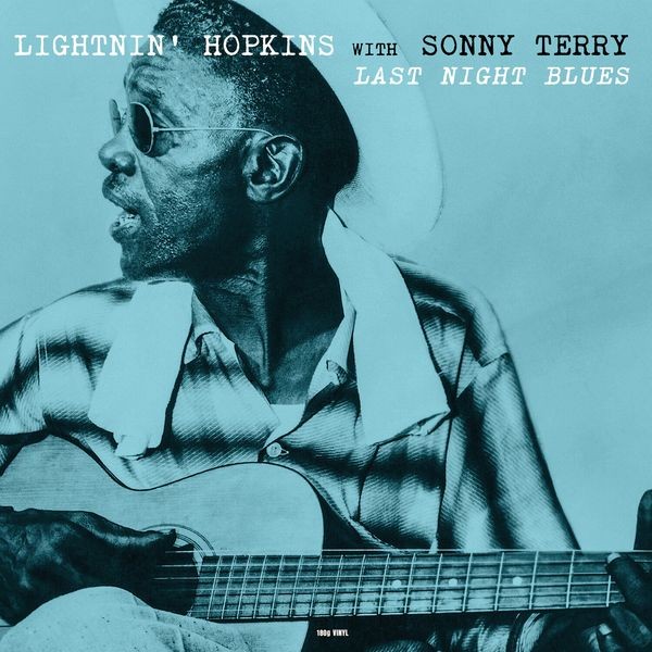 Lightnin' Hopkins & Sonny Terry - Last Night Blues i gruppen VINYL / Jazz/Blues hos Bengans Skivbutik AB (4206784)