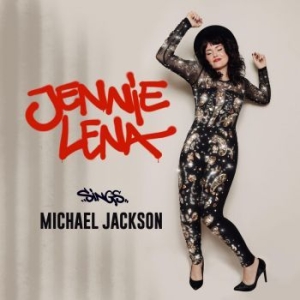Lena Jennie - Jennie Lena Sings Michael Jackson i gruppen VINYL / Pop hos Bengans Skivbutik AB (4206807)