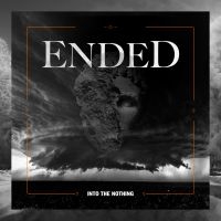 Ended - Into The Nothing i gruppen CD / Hårdrock hos Bengans Skivbutik AB (4206871)
