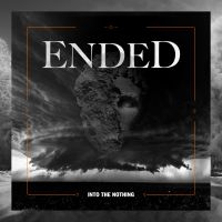 Ended - Into The Nothing i gruppen CD hos Bengans Skivbutik AB (4206871)