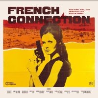 French Connection - French Connection i gruppen VINYL / Pop-Rock hos Bengans Skivbutik AB (4206967)