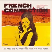 French Connection - French Connection i gruppen VINYL / Pop-Rock hos Bengans Skivbutik AB (4206967)