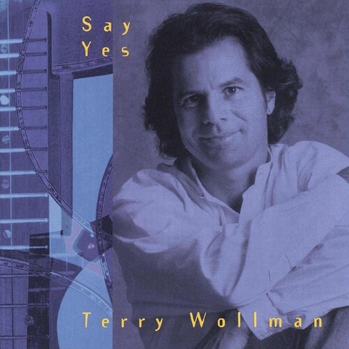 Terry Wollman - Say Yes i gruppen CD / Jazz/Blues hos Bengans Skivbutik AB (4207017)