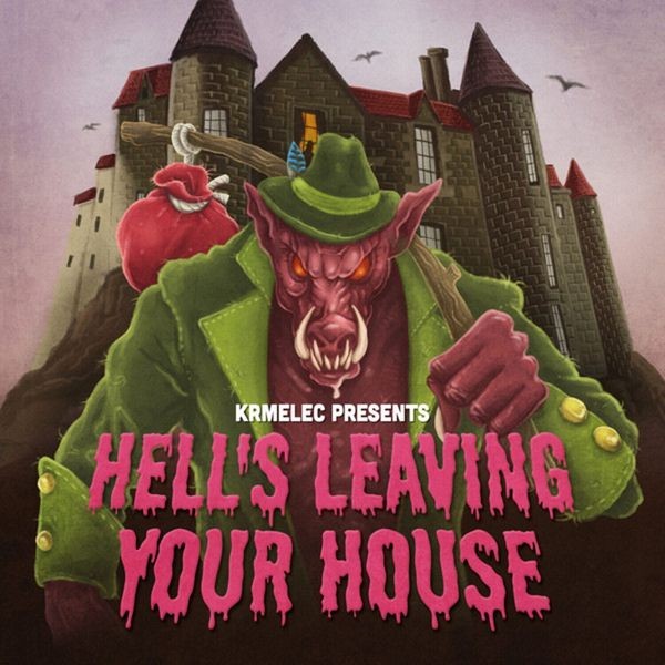 Krmelec - Hell's Leaving Your House i gruppen CD / Hårdrock/ Heavy metal hos Bengans Skivbutik AB (4207045)