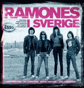 Janne Lagerström Sven Lindström Petter - Ramones i Sverige : världens första punk in the group Minishops / Ramones at Bengans Skivbutik AB (4207304)