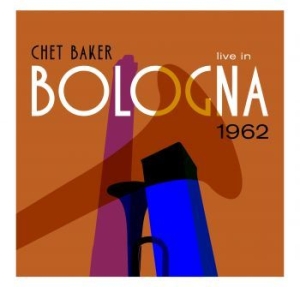 Baker Chet - Live In Bologna i gruppen VINYL / Jazz/Blues hos Bengans Skivbutik AB (4207380)
