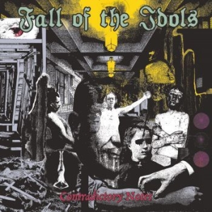 Fall Of The Idols - Contradictory Notes i gruppen CD / Hårdrock hos Bengans Skivbutik AB (4207410)