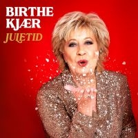 Birthe Kjær - Juletid i gruppen CD / Dansk Musik,Julmusik,Övrigt hos Bengans Skivbutik AB (4207436)