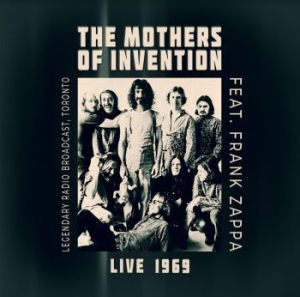 Mothers Of Invention Feat. Zappa Fr - Live 1969 (Transparent Blue) i gruppen VINYL / Pop hos Bengans Skivbutik AB (4207519)