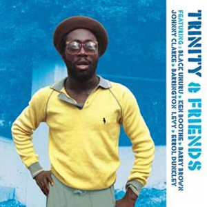 Trinity - Trinity & Friends: Feat Black Uhuru i gruppen VINYL / Reggae hos Bengans Skivbutik AB (4207525)