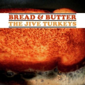 The Jive Turkeys - Bread & Butter (Turkey Gravy Brown i gruppen VINYL / RnB-Soul hos Bengans Skivbutik AB (4207566)