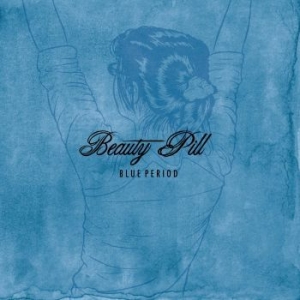 Beauty Pill - Blue Period i gruppen VINYL / Pop hos Bengans Skivbutik AB (4208053)