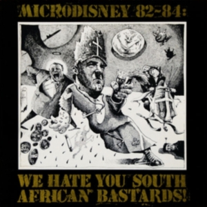 Microdisney - 82-84: We Hate You South African Ba i gruppen ÖVRIGT / Övrigt / aub hos Bengans Skivbutik AB (4208080)