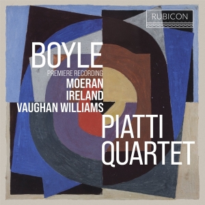 Piatti Quartet - Boyle/Moeran/Ireland/Vaughan Williams: W i gruppen CD / Klassiskt,Övrigt hos Bengans Skivbutik AB (4208302)