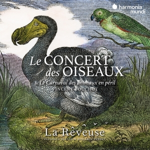 La Reveuse/Florence Bolton/Benjamin Perr - Le Concert Des Oiseaux i gruppen CD / Klassiskt,Övrigt hos Bengans Skivbutik AB (4208303)