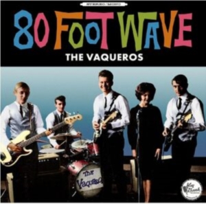 Vaqueros - 80 Foot Wave i gruppen VINYL / Pop-Rock hos Bengans Skivbutik AB (4208375)