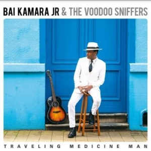 Kamara Jr. Bai & The Voodoo Sniffer - Traveling Medicine Man i gruppen VINYL / Jazz/Blues hos Bengans Skivbutik AB (4208694)