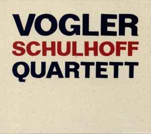 Vogler Schulhoff Quartett - Vogler Schulhoff Quartett i gruppen CD / Klassiskt,Övrigt hos Bengans Skivbutik AB (4208810)