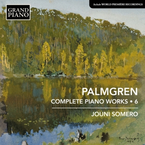 Palmgren Selim - Complete Piano Music, Vol. 6 i gruppen Externt_Lager / Naxoslager hos Bengans Skivbutik AB (4208972)