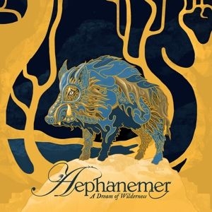 Aephanemer - A Dream Of Wilderness i gruppen CD / Hårdrock/ Heavy metal hos Bengans Skivbutik AB (4209011)