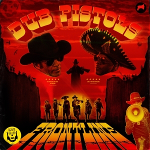 Dub Pistols - Frontline i gruppen CD / Reggae,World Music hos Bengans Skivbutik AB (4209413)