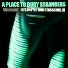 A Place To Bury Strangers - Destroyed & Reassembled - Remix Alb i gruppen ÖVRIGT / Kampanj BlackMonth hos Bengans Skivbutik AB (4209683)