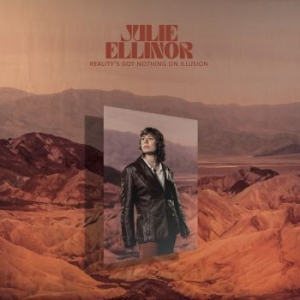 Julie Ellinor - Reality's Got Nothing On Illusion i gruppen VINYL / Dansk Musik,Pop-Rock hos Bengans Skivbutik AB (4210055)