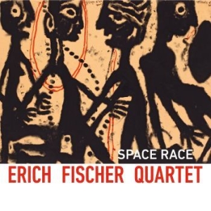 Erich Fischer Quartett - Space Race i gruppen CD / Jazz/Blues hos Bengans Skivbutik AB (4210364)