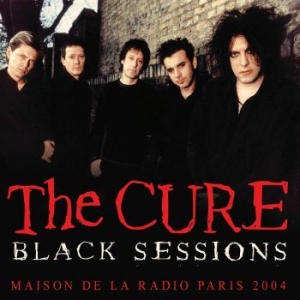 Cure The - Black Sessions - Live Broadcast 199 i gruppen CD / Pop hos Bengans Skivbutik AB (4210778)