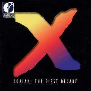 Various - Dorian: The First Decade i gruppen Externt_Lager / Naxoslager hos Bengans Skivbutik AB (4211091)