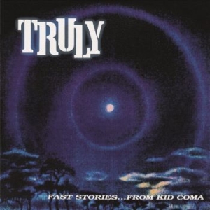 Truly - Fast Stories...From Kid Coma (2 Lp i gruppen VINYL / Hårdrock/ Heavy metal hos Bengans Skivbutik AB (4211132)