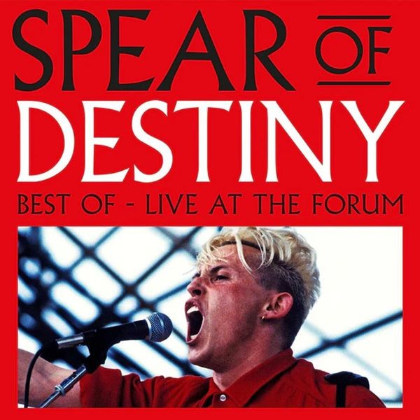 Spear Of Destiny - Best Of Live At The Forum (Vinyl Lp) i gruppen VINYL / Rock hos Bengans Skivbutik AB (4211141)