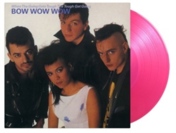 Bow Wow Wow - When The Going Gets Tough, The Tough Get Going i gruppen VINYL / Rock hos Bengans Skivbutik AB (4211201)