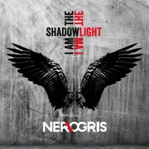 Ner/Ogris - I Am The Shadow - I Am The Light (D i gruppen CD / Pop hos Bengans Skivbutik AB (4211273)