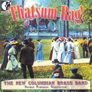 New Columbian Brass Band - Thatsum Rag! i gruppen Externt_Lager / Naxoslager hos Bengans Skivbutik AB (4211277)