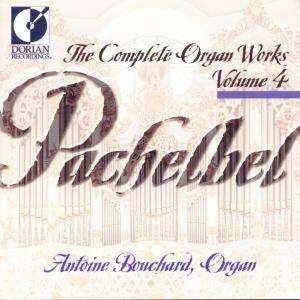 Bouchard Antoine - Pachelbel: Complete Organ Works, Vo i gruppen Externt_Lager / Naxoslager hos Bengans Skivbutik AB (4211285)