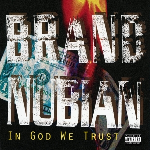 Brand Nubian - In God We Trust i gruppen VINYL / Hip Hop-Rap hos Bengans Skivbutik AB (4211305)