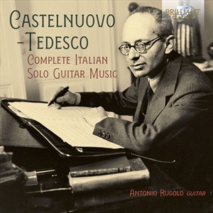 Castelnuovo-Tedesco Mario - Complete Italian Solo Guitar Music i gruppen Externt_Lager / Naxoslager hos Bengans Skivbutik AB (4211349)