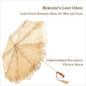 Various - Berlioz's Lost Oboe - Early French i gruppen Externt_Lager / Naxoslager hos Bengans Skivbutik AB (4211385)