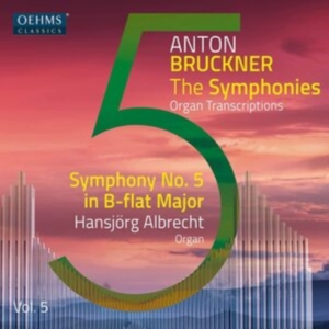 Bruckner Anton - The Bruckner Symphonies, Vol. 5 i gruppen Externt_Lager / Naxoslager hos Bengans Skivbutik AB (4211393)
