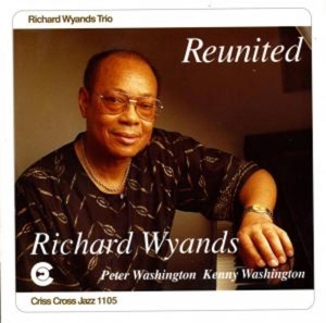 Wyands Richard - Reunited i gruppen CD / Jazz hos Bengans Skivbutik AB (4211646)