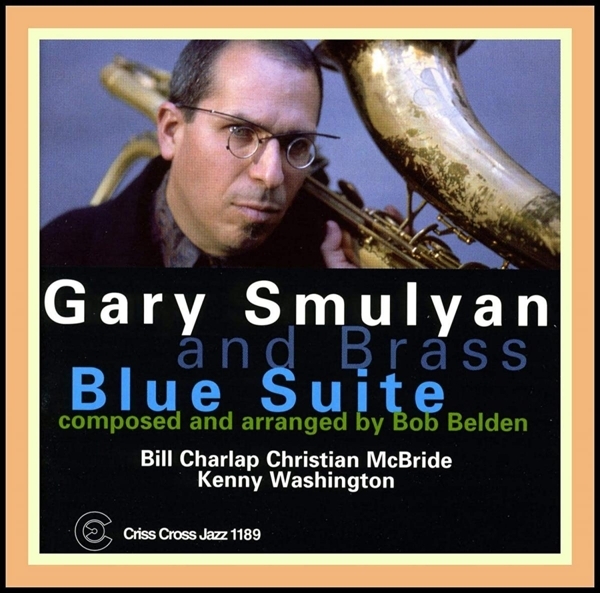 Smulyan Gary And Brass - Blue Suite i gruppen CD / Jazz/Blues hos Bengans Skivbutik AB (4211658)