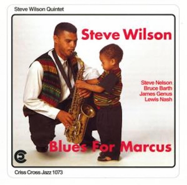 Wilson Steve - Blues For Marcus i gruppen CD / Toppsäljare hos Bengans Skivbutik AB (4211665)