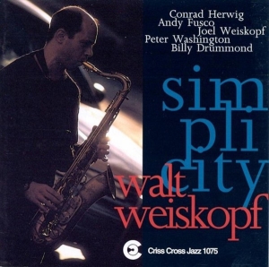 Weiskopf Walt - Simplicity i gruppen CD / Jazz hos Bengans Skivbutik AB (4211667)