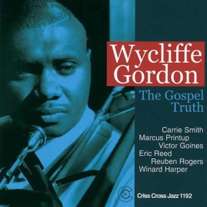 Gordon Wycliffe -Sextet- - Gospel Truth i gruppen CD / Jazz hos Bengans Skivbutik AB (4211672)