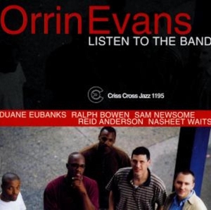 Evans Orrin - Listen To The Band i gruppen CD / Jazz hos Bengans Skivbutik AB (4211675)