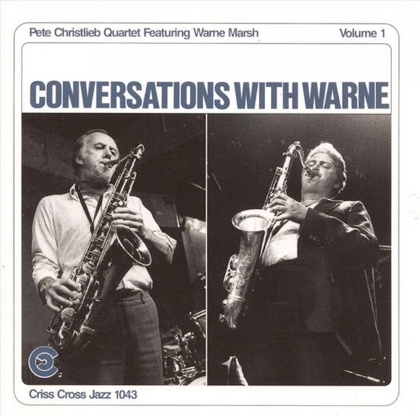 Christlieb Pete -Quartet - Conversations With Warne1 i gruppen CD / Toppsäljare hos Bengans Skivbutik AB (4211685)