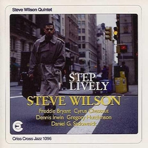 Wilson Steve - Step Lively i gruppen CD / Jazz hos Bengans Skivbutik AB (4211700)