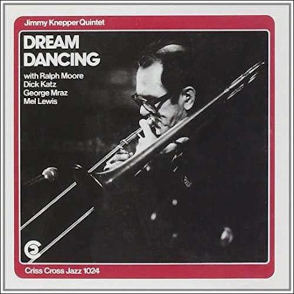 Knepper Jimmy -Quintet- - Dream Dancing i gruppen CD / Toppsäljare hos Bengans Skivbutik AB (4211708)